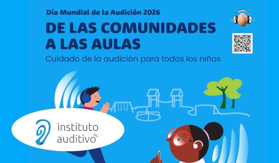 Día Mundial de la Audición 2026 en el Instituto Auditivo